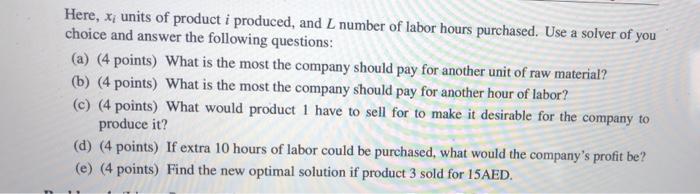 please answer all the questions from (a) to (e)