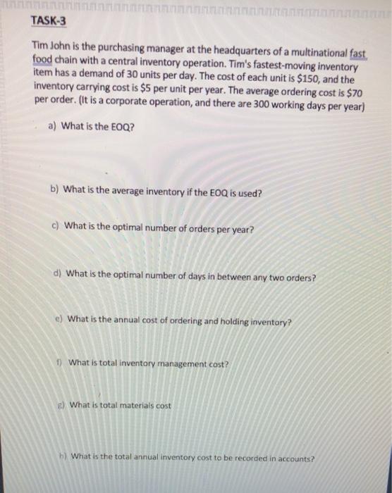 TASK-3 Tim John is the purchasing manager at the