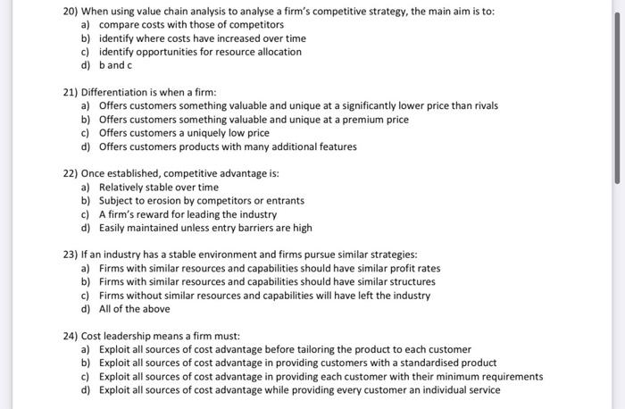 20) When using value chain analysis to analyse a