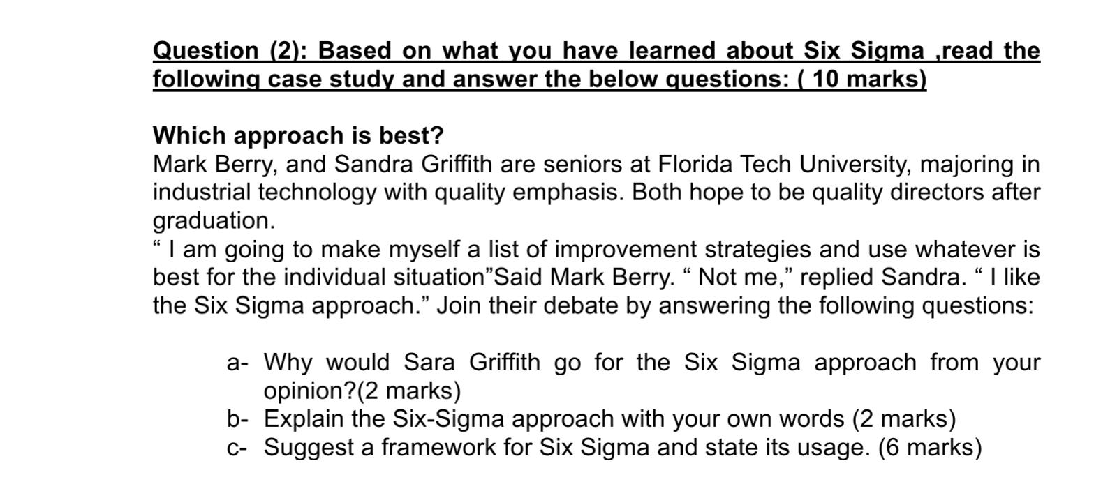 Question (2): Based on what you have learned