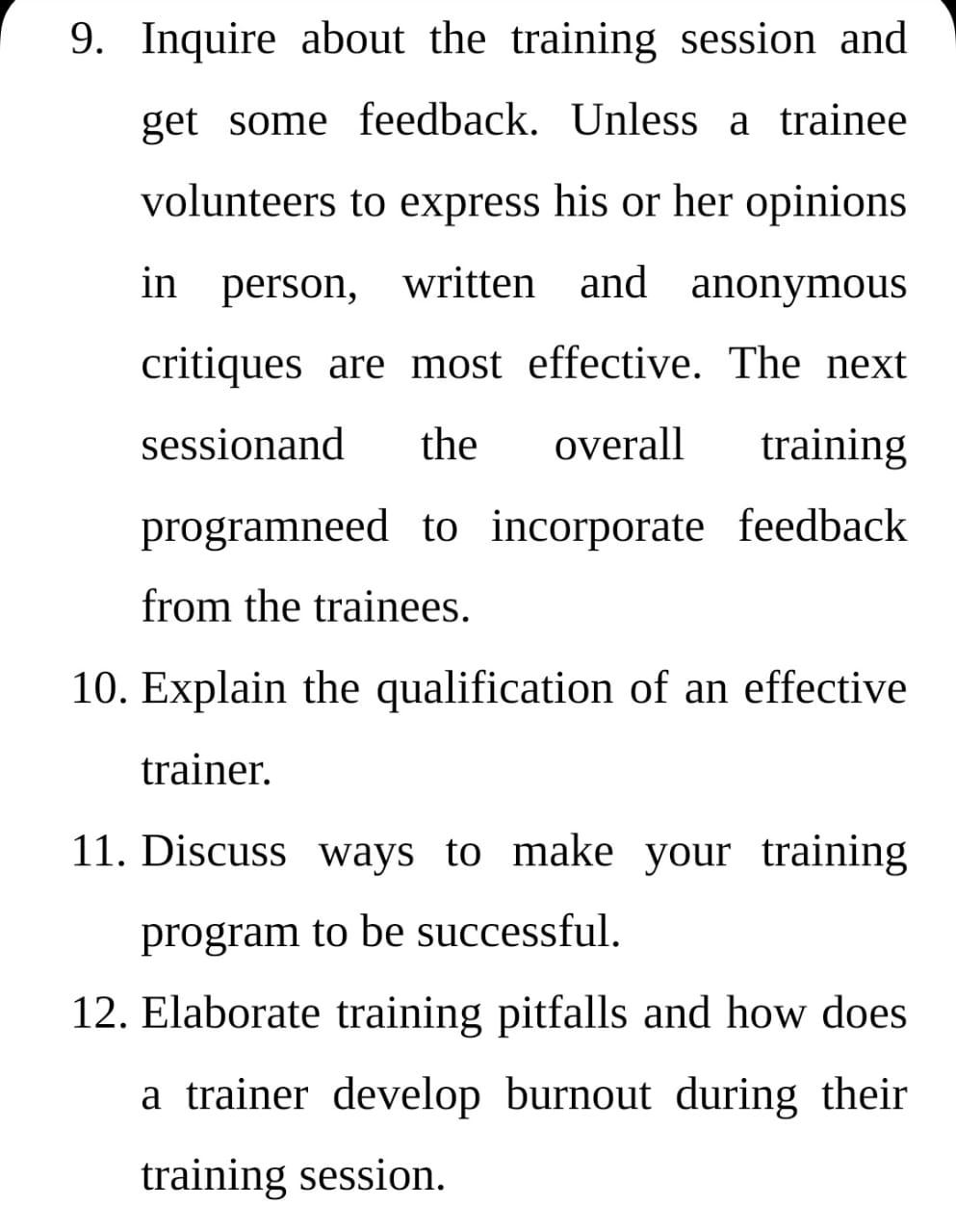 9. Inquire about the training session and get