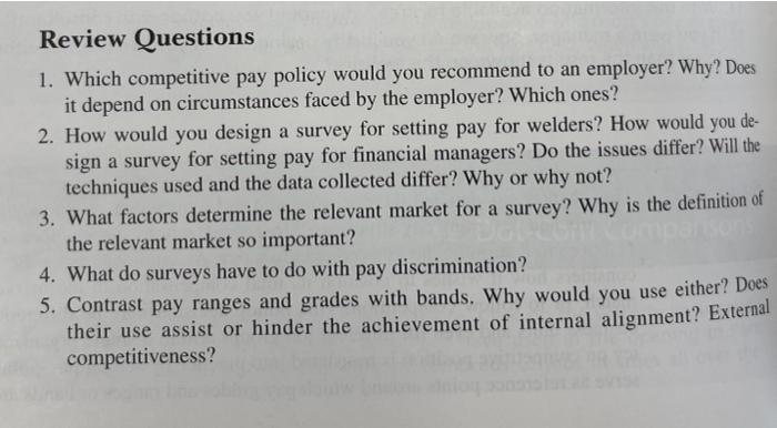 Review Questions 1. Which competitive pay policy