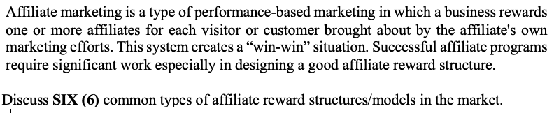 Type only. Affiliate marketing is a type of