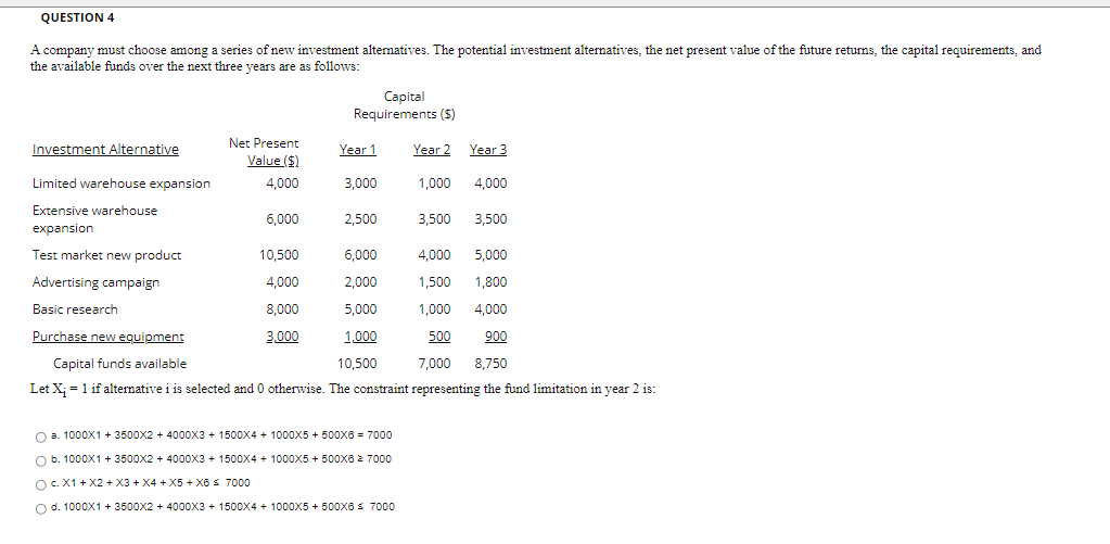 Answer correct pls. QUESTION 4 A company must