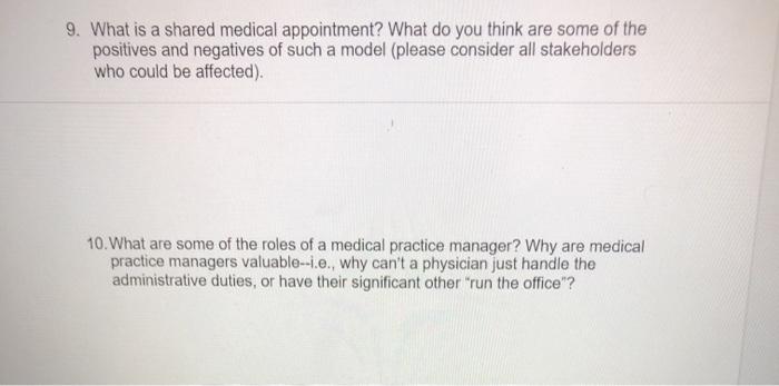9. What is a shared medical appointment? What do
