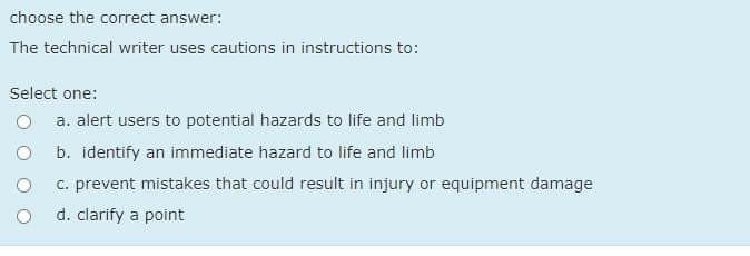choose the correct answer: The technical writer