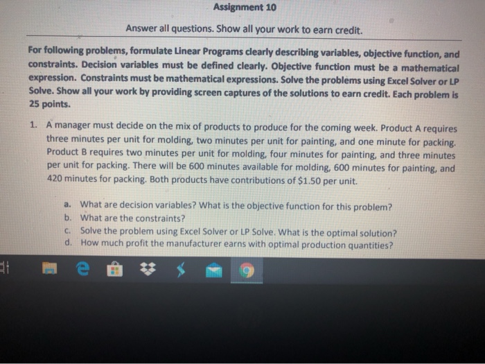 Assignment 10 Answer all questions. Show all your