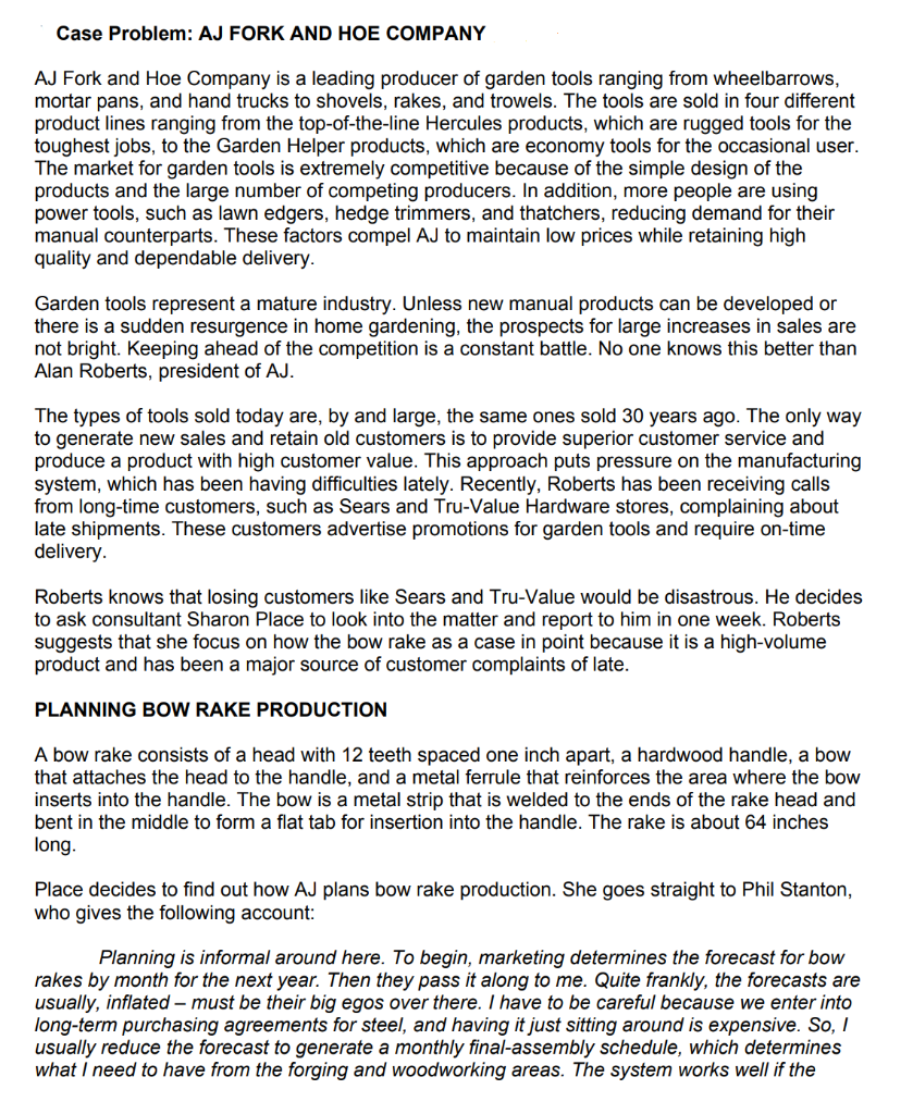 Case Problem: AJ FORK AND HOE COMPANY AJ Fork and