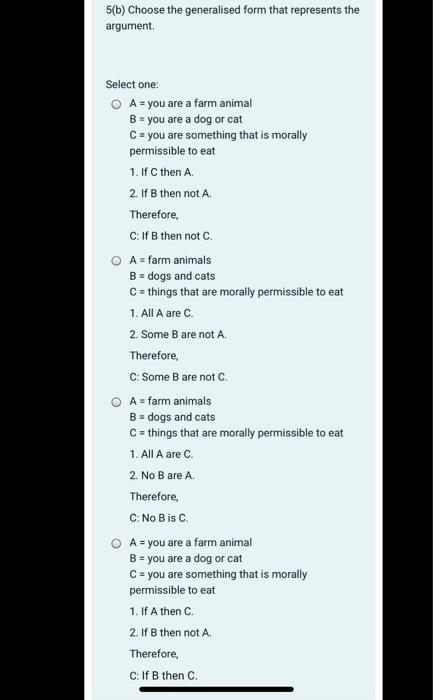 5(a) Determine whether the argument is valid, and