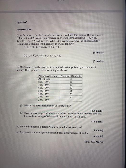 Approved Answer THREE questions only. Question