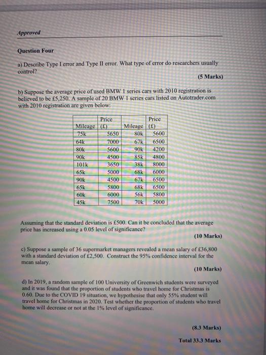 Approved Answer THREE questions only. Question