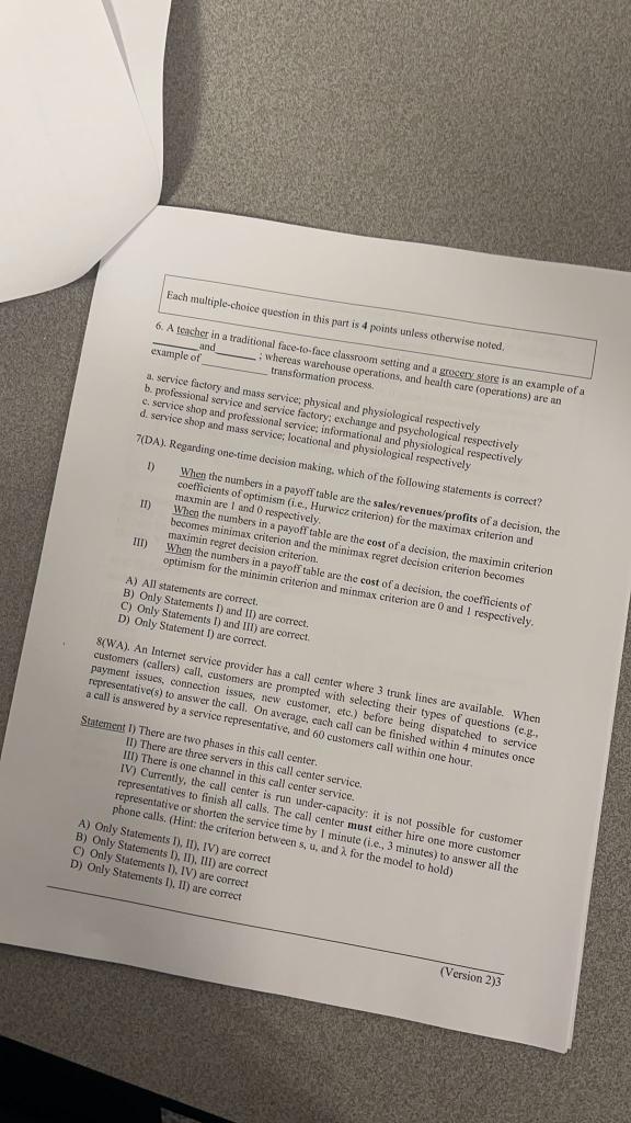 Each multiple-choice question in this part is 4