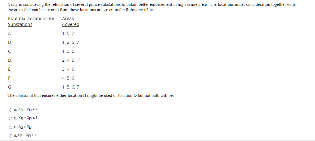 Answer correct pls. A city is considering the