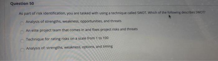 Question 53 Sharing risk involves: Accepting a