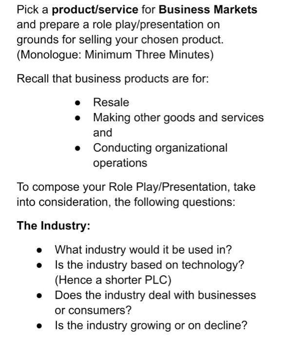 Pick a product/service for Business Markets and