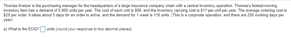 b) What is the average inventory if the EOQ is