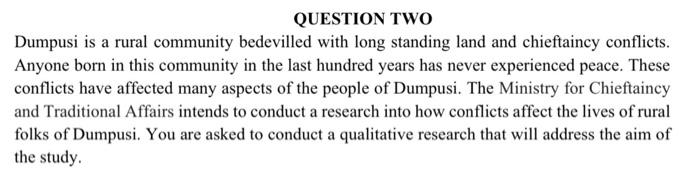 QUESTION TWO Dumpusi is a rural community