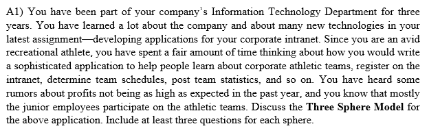 A1) You have been part of your company's