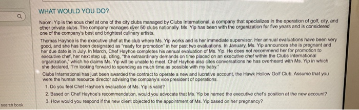 WHAT WOULD YOU DO? Naomi Yip is the sous chef at