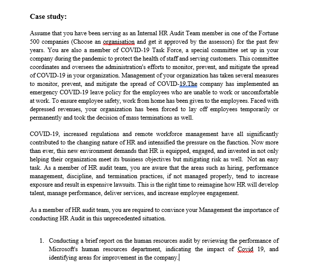 Case study: Assume that you have been serving as