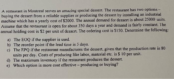 A restaurant in Montreal serves an amazing