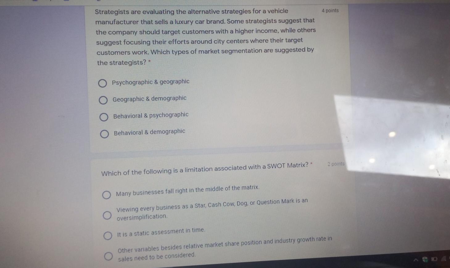 4 points Strategists are evaluating the