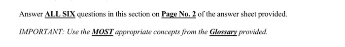 Answer ALL SIX questions in this section on Page