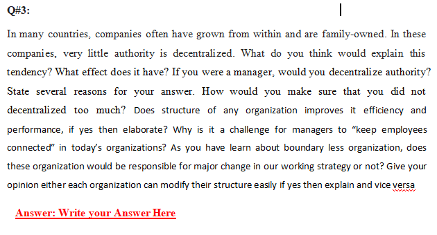 Q#3: | In many countries, companies often have