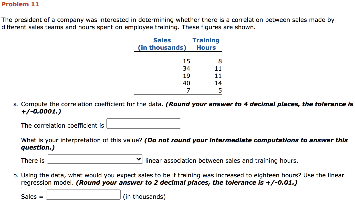 please explain and show steps Problem 11 The