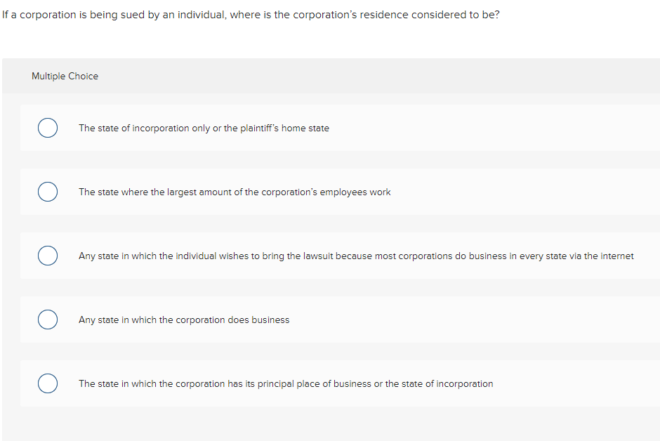 If a corporation is being sued by an individual,