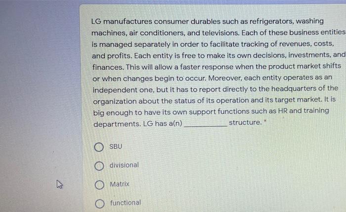 LG manufactures consumer durables such as