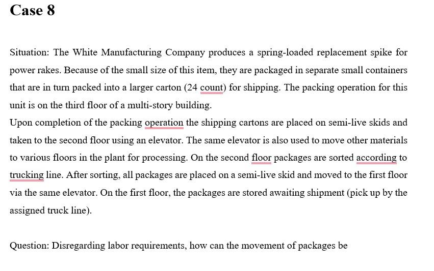 Case 8 Situation: The White Manufacturing Company