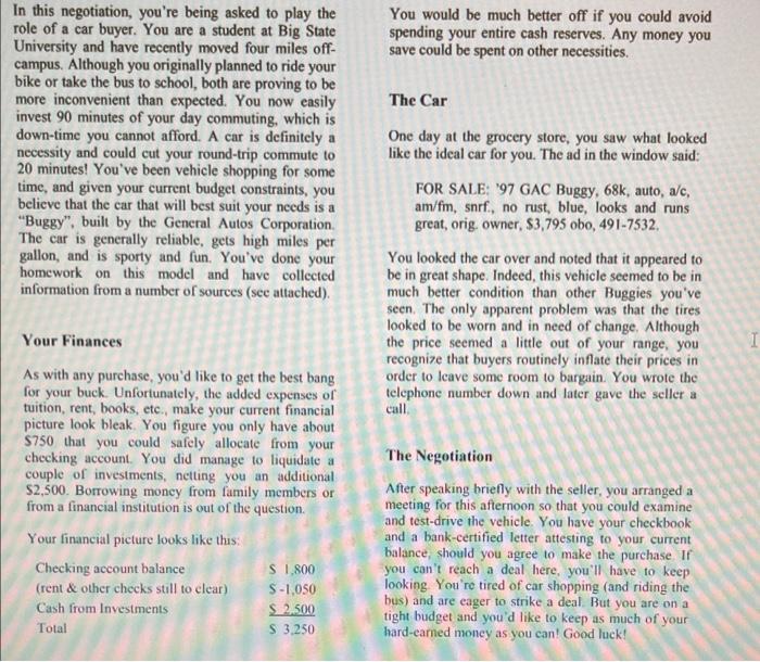 This is negotiation and contract You would be