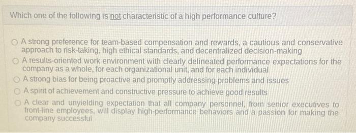 Which one of the following is not characteristic