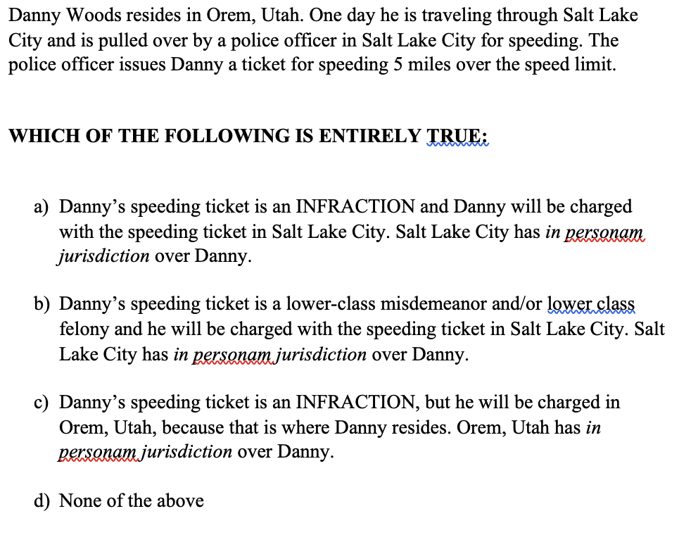 Danny Woods resides in Orem, Utah. One day he is