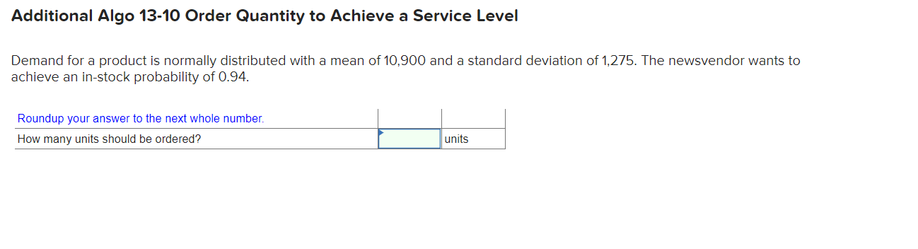 Additional Algo 13-10 Order Quantity to Achieve a