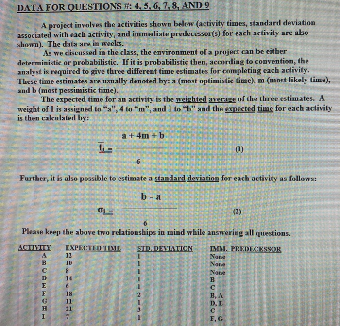 DATA FOR QUESTIONS #: 4, 5, 6, 7, 8, AND 9 A