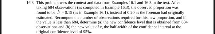 16.3 This problem uses the context and data from