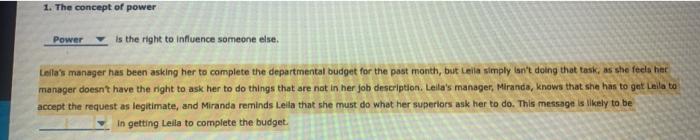 1. The concept of power is the right to influence