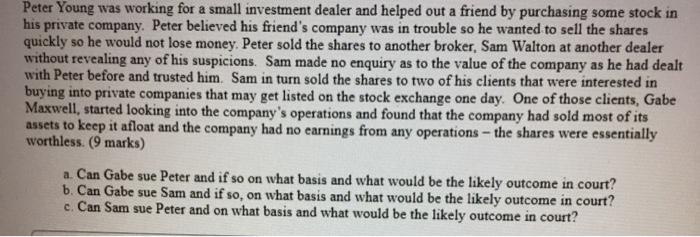 Peter Young was working for a small investment