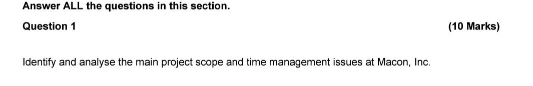 project management q1 Macon was a fifty-year-old
