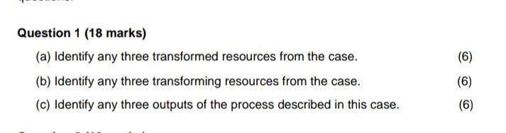 Question 1 (18 marks) (a) Identify any three