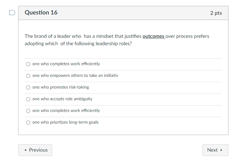 Question 16 2 pts The brand of a leader who has a