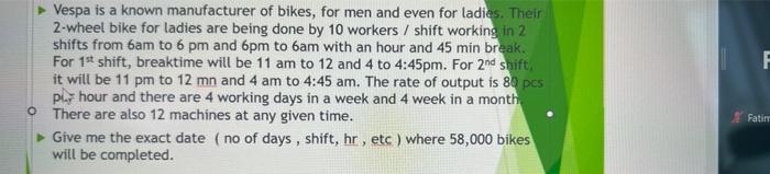 Vespa is a known manufacturer of bikes, for men