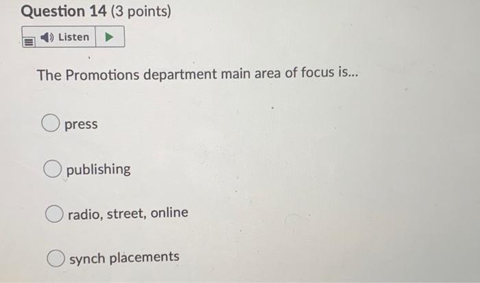 The Promotions department main area of focus