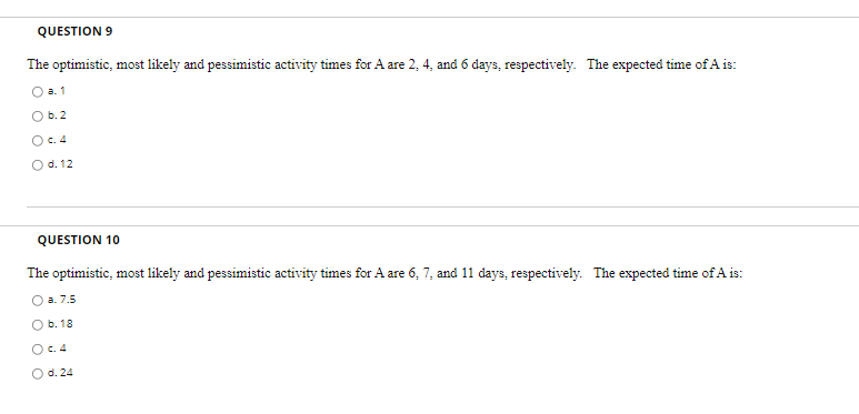 Answer both for 100% feedback!! QUESTION 9 The