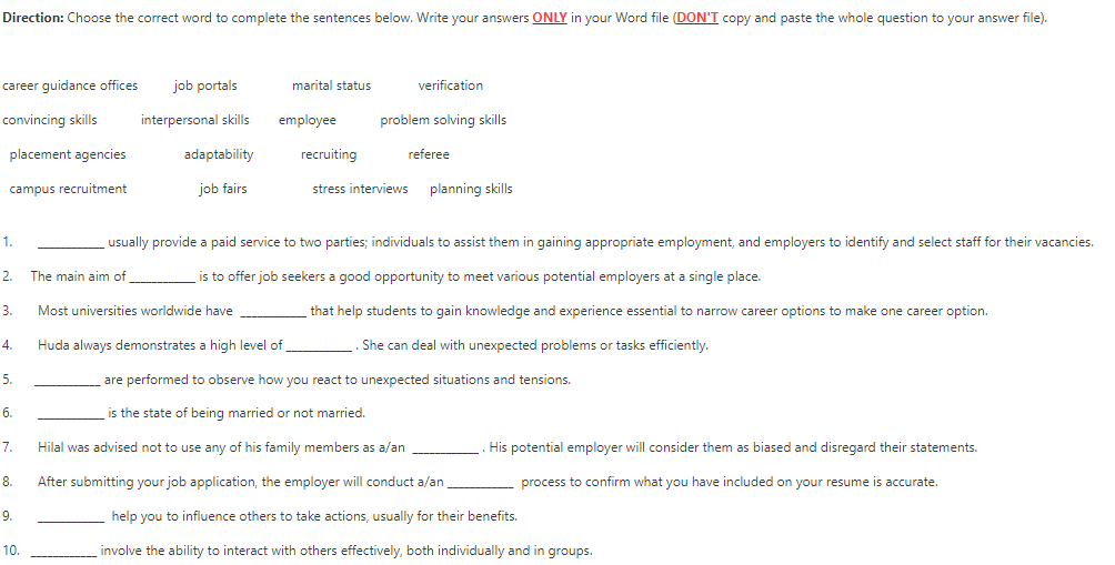 Direction: Choose the correct word to complete