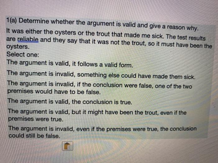 1(a) Determine whether the argument is valid and