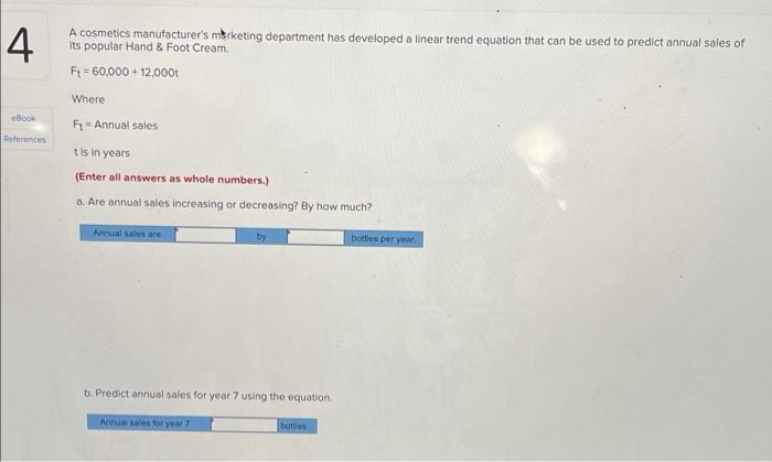 I need help solving this problem 4 A cosmetics