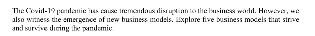 The Covid-19 pandemic has cause tremendous